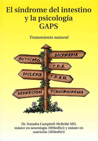 El síndrome del intestino y la psicología GAPS